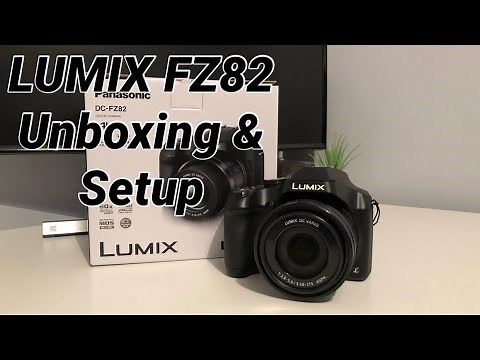 Panasonic Lumix FZ82 Unboxing & Setup