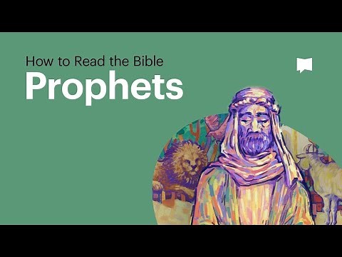 How to Read the 15 Prophetic Books in the Bible