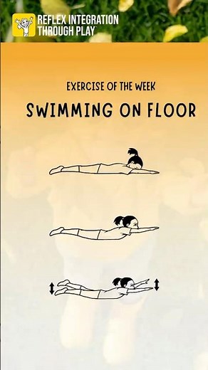 Exercise of the Week: Swimming on the Floor - Tonic Labyrinthine Reflex