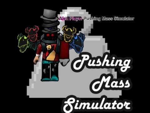 Roblox Pushing Mass Simulator | Pt.1 (Maybe)