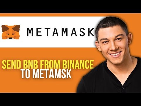 How to Send BNB From Binance to MetaMask Wallet