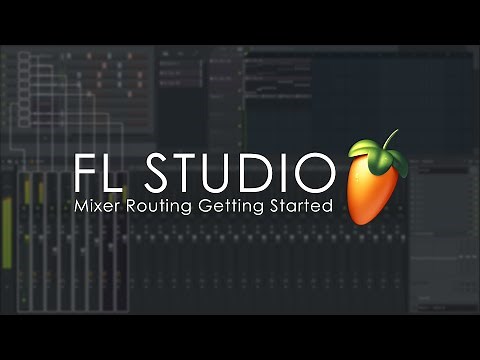 FL STUDIO | Mixer Routing - Getting Started Tutorial