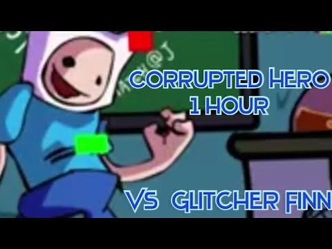 Corrupted Hero Song 1 hour FNF vs Glitcher Finn