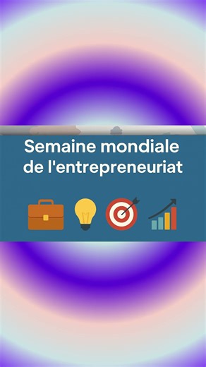 #shorts n° 233 * 17 novembre * Semaine mondiale de l’entrepreneuriat : B1-B2
