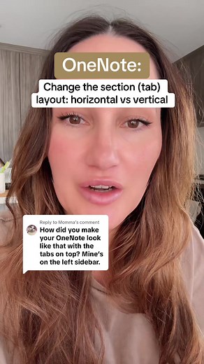 Change OneNote Section Layout: Horizontal vs Vertical