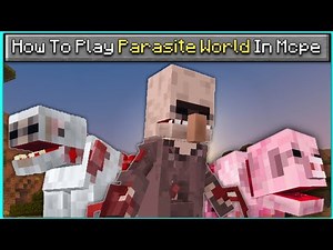 How To Play Parasite World In Minecraft Pe | Parasite Mod For Minecraft Pe | Devay Gaming