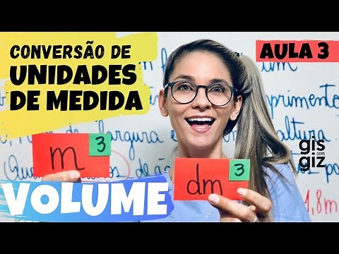 MEDIDAS DE VOLUME - CONVERSÃO DE UNIDADES DE MEDIDA #03