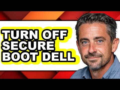 How to Turn Off Secure Boot Dell - Step by Step