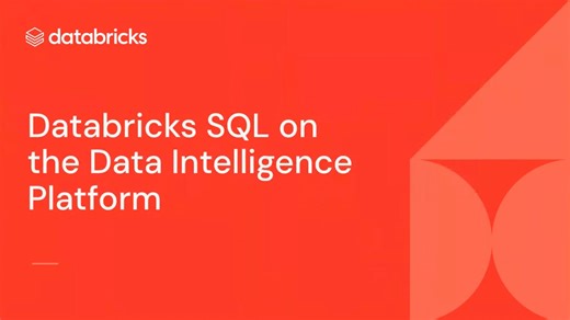 Databricks SQL on the Data Intelligence Platform