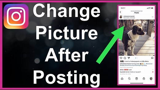 How to Edit an Instagram Post After Posting