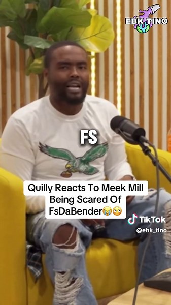 Quilly Reacts to Meek Mill's Fear of FsDaBender