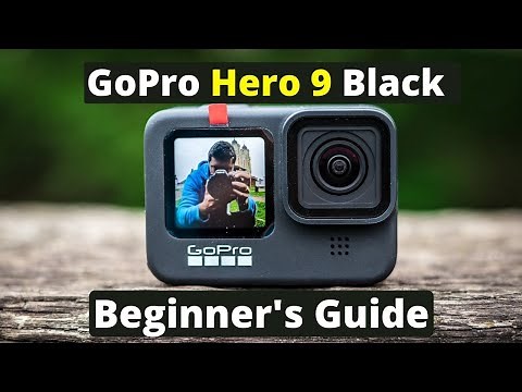 GoPro Hero 9 Black - Beginners Guide | Overview and How to get started |