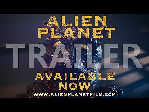 ALIEN PLANET Official Trailer (2023) Alien Monsters Sci Fi