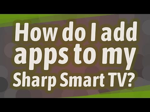 How do I add apps to my Sharp Smart TV?