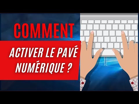 COMMENT ACTIVER LE CLAVIER NUMERIQUE WINDOWS 10