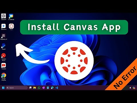 Install Canvas App on PC ( Download & Install on Windows ) - Canvas Student App Desktop