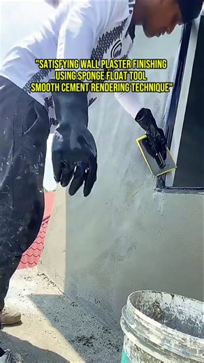 Satisfying Wall Plaster Finishing Using Sponge Float Tool | Smooth Cement Rendering Technique