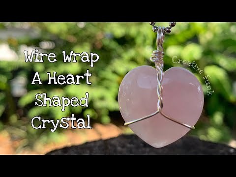 How to wire wrap a heart shaped crystal! ♥️