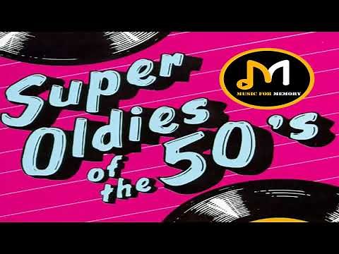 Super Oldies Of The 50's - Best Hits Of The 50s ( Original Mix )