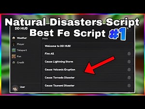 Natural Disaster Script Gui | Best Trolling Script