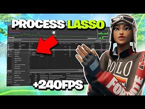 How I Got 240FPS in Fortnite Using Process Lasso - Fortnite FPS Boost Guide