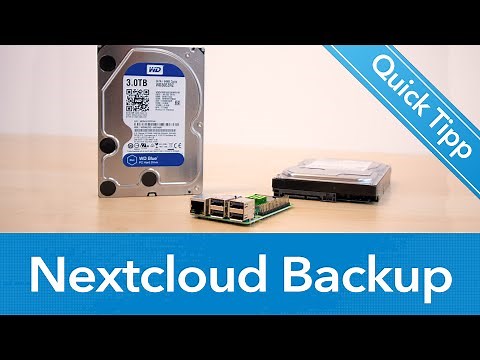 Nextcloud Backup erstellen auf dem Raspberry Pi - Nextcloud Quick Tipp