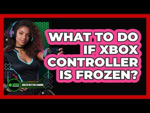 What To Do If Xbox Controller Is Frozen?