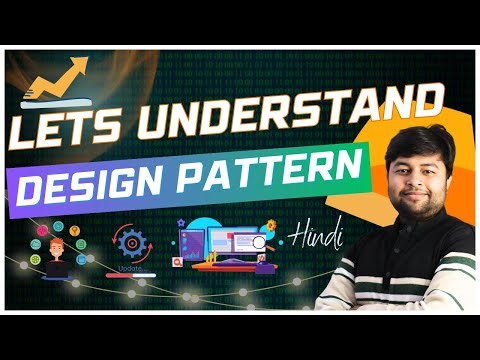 🔥What is Design Pattern | How many design patterns are there ? | Lets understand in detail in hindi