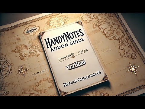 HandyNotes Addon Guide: Unlock Treasures, Track Rares, and Navigate Azeroth with Ease!