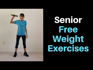 Senior Free Weight Exercises To Halt Atrophy
