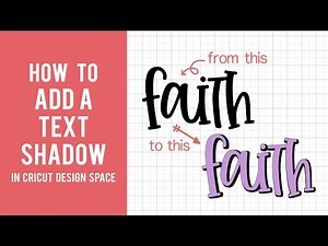 How To Add A Text Shadow | Cricut Design Space