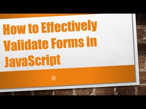 How to Effectively Validate Forms in JavaScript