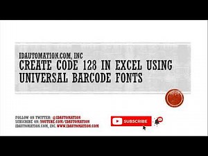 How to Create a Barcode in Excel using Universal Barcode Fonts