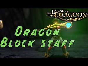Legend of Dragoon PS5 Edition #14: The Dragon Block Staff