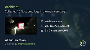 Archivist achievement in Alien: Isolation