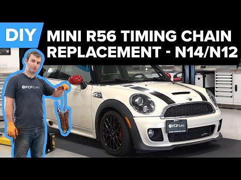 MINI R56 Timing Chain Replacement DIY (2007-2010 MINI Cooper S and 2009-2012 JCW's) N14 & N12 Engine
