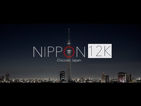NIPPON 12K -Discover Japan- | Timelapse Film