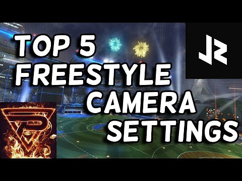 Top 5 Freestyle Rocket League Camera Settings