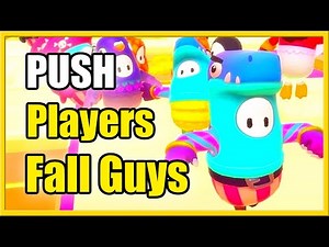 How to Push & Grab Players in Fall GUYS (Fast Tutorial)