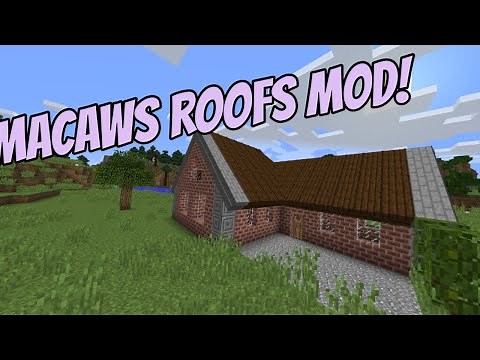 Better Roofs! (Macaws Roofs Mod)