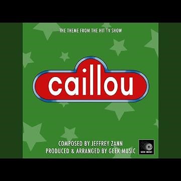 Caillou - Theme Song