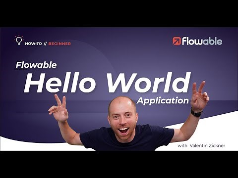Creating a Hello World Application | How-to | Flowable