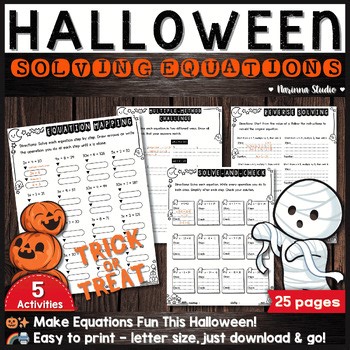 Solving Equations Halloween Activities | Fun Algebra Practice | 25 Pages PDF