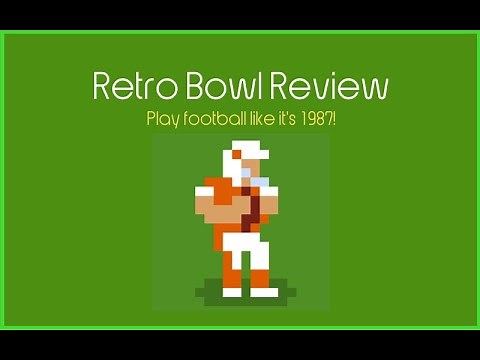 Retro Bowl Review (2022 Ultimate Guide and Walkthrough) 🏈 🏆