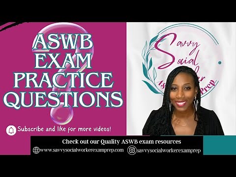 ASWB Practice Exam Questions (BSW, LSW, LMSW, LCSW)_Pt1