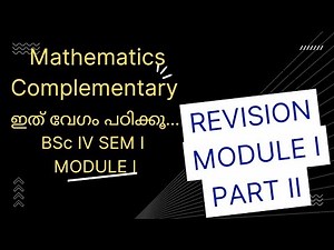 FOURTH SEM MATHEMATICS BSc COMPLEMENTARY MODULE I PART II #calicutuniversity#4thsememster