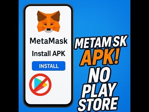 How to Install MetaMask APK (No Play Store Needed) Perfect for Unity Node Operators