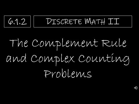 Discrete Math II - 6.1.2 The Complement Rule and Complex Counting Problems