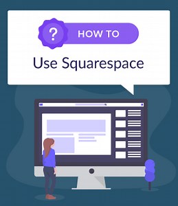 How To Use Squarespace: A Beginner's Guide