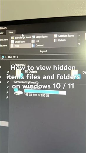 How to view hidden items files and folders on windows 10 / 11